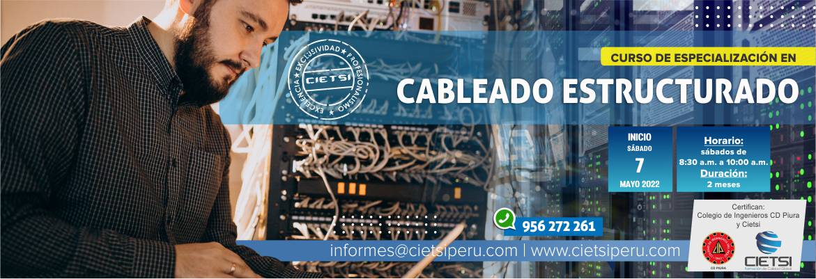 CURSO DE ESPECIALIZACIÓN EN CABLEADO ESTRUCTURADO 2022